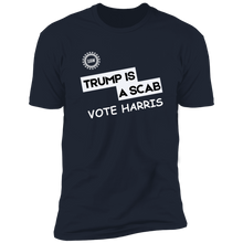 Load image into Gallery viewer, Premium Short Sleeve Tee - Vote Harris - Trump Is A Scab
